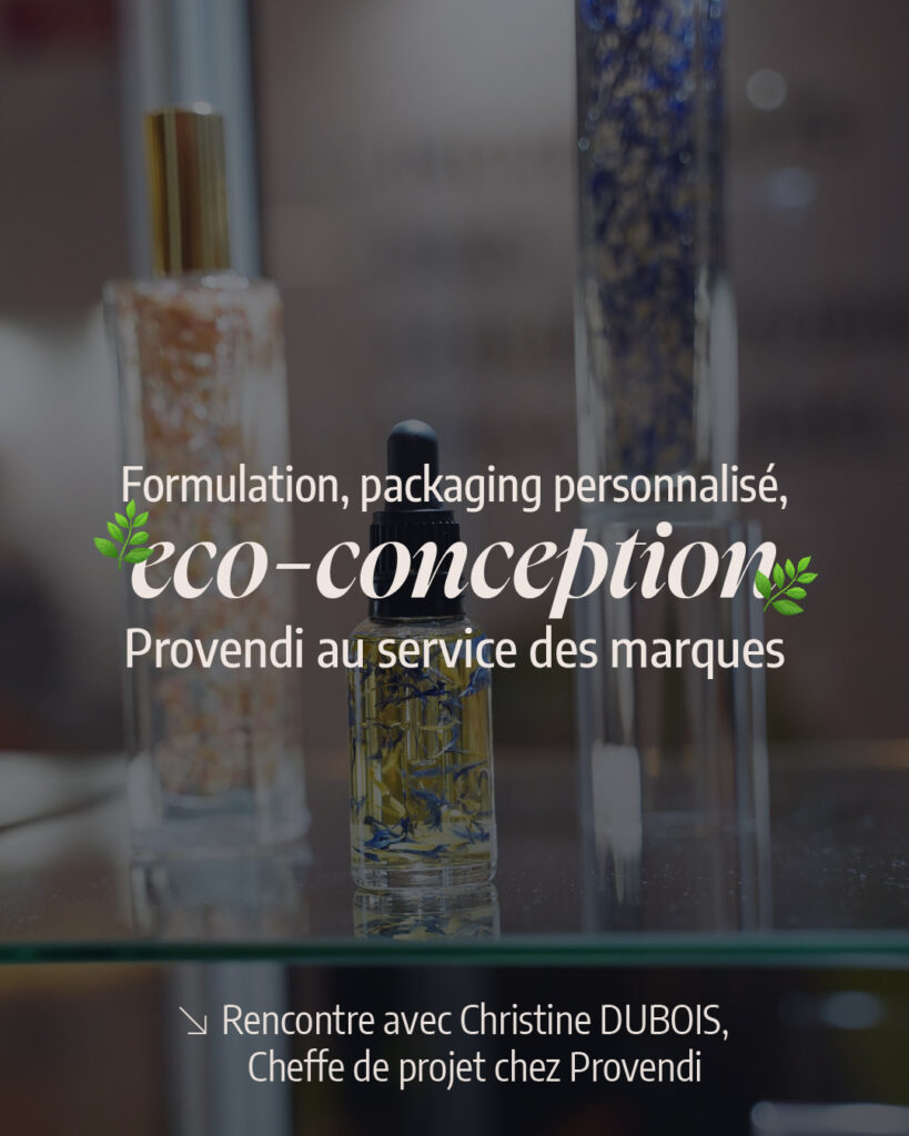 Interview de Lunéa Studio avec Christine DUBOIS du Laboratoire Provendi au salon Cosmetic 360. laboratoire cosmétique sur-mesure, création de skincare éco-responsable, packaging et étiquetage cosmétique, production de cosmétique en France